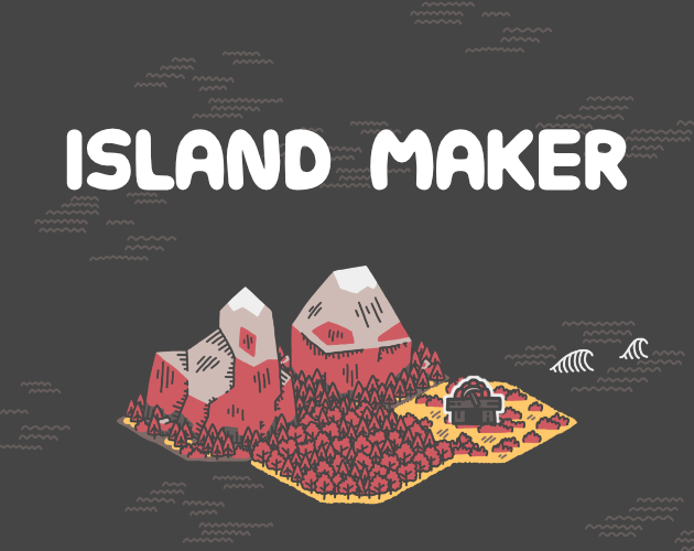 Island Maker